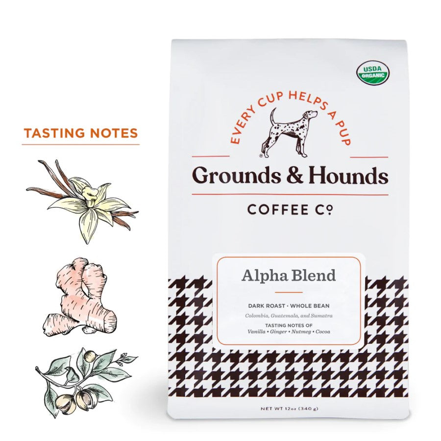 Every Cup Helps A Pup Organic Grounds & Hounds Coffee Co. Alpha Blend Dark Roast Whole Bean