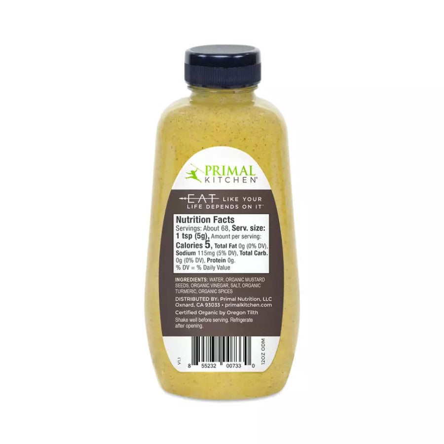Eat Like Your Life Depends On It Primal Kitchen Dijon Mustard Organic Ingredients Nutrition Facts