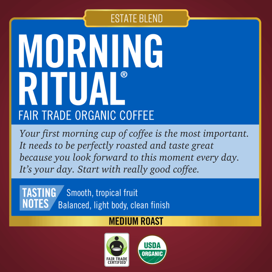 Barrie House Morning Ritual Coffee Fair Trade Organic Medium Roast Estate Blend Your First Morning Cup Of Coffee Is The Most Important