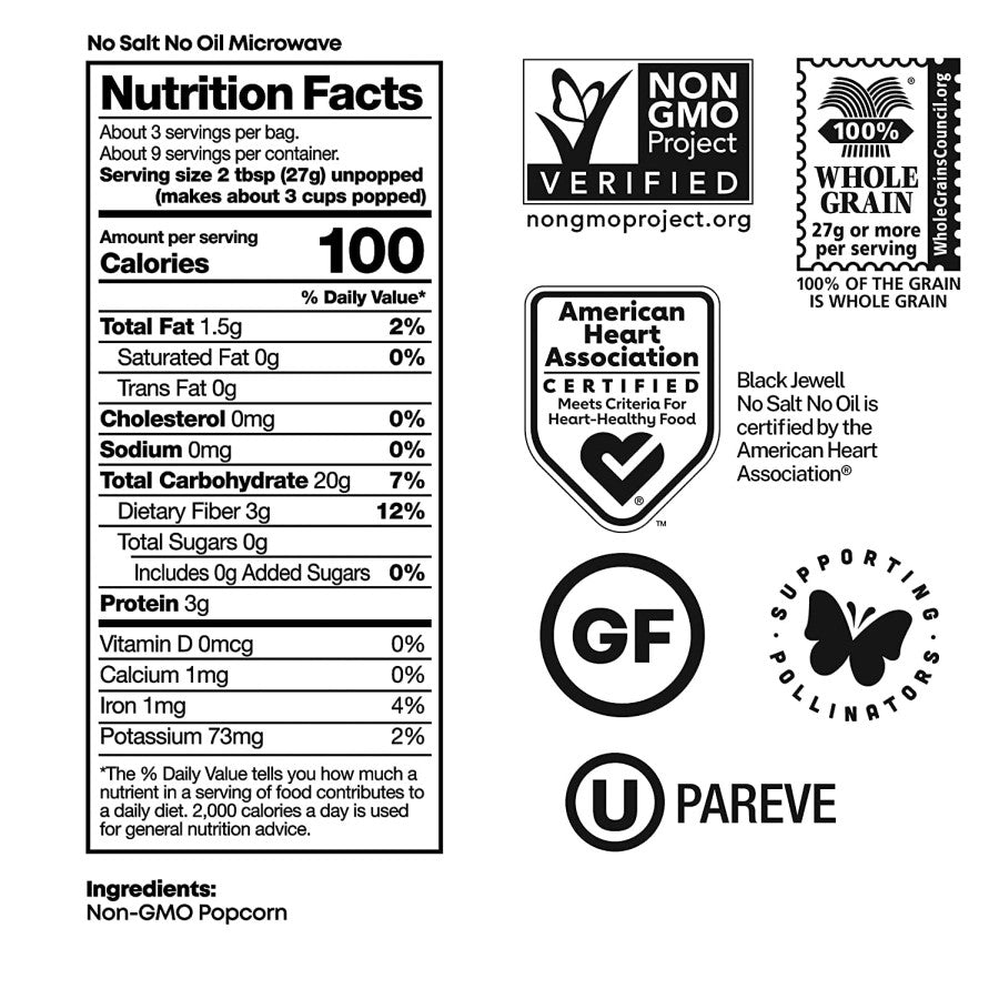 No Salt No Oil Microwave Popcorn Non-GMO Single Ingredient Nutrition Facts Gluten Free Black Jewell Heart Healthy Food