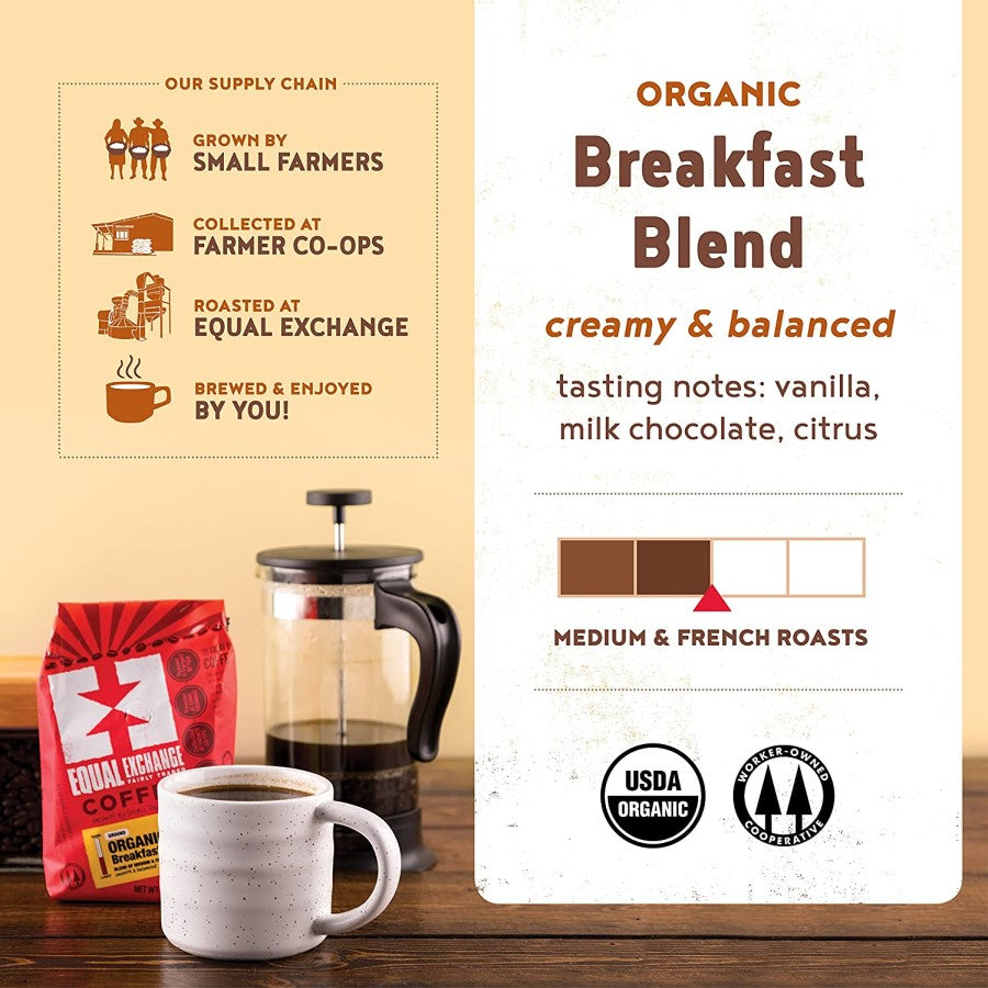Equal Exchange Organic Breakfast Blend Creamy Balanced Coffee USDA Organic Medium And French Roasts Grown By Small Farmers
