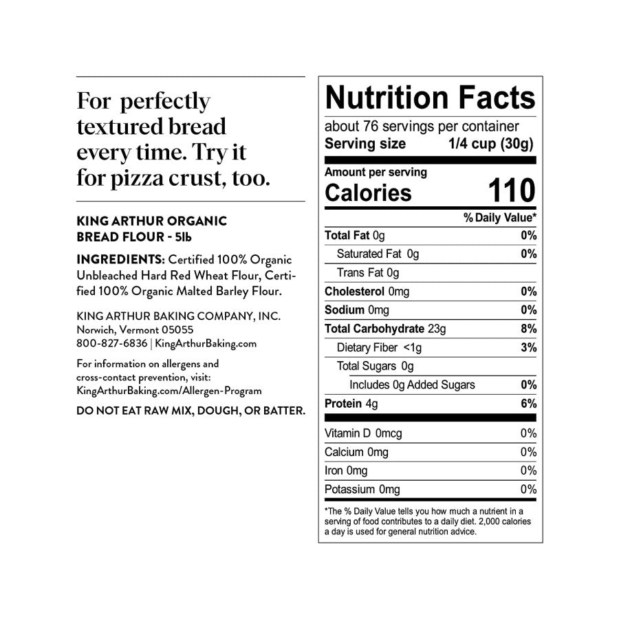 Unbleached King Arthur Organic Bread Flour 5 Pound Nutrition Facts Ingredients