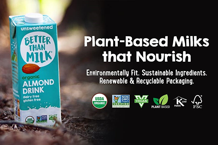 Organic Better Than Milk Drinks Are Plant Based Milks That Nourish Environmentally Fit Sustainable Ingredients Recyclable Packaging