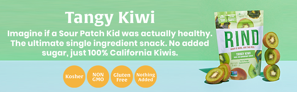 Tangy Kiwi Is Like A Sour Patch Kid That's Actually Healthy Single Ingredient Snack 100% California Kiwis Non-GMO Gluten Free Rind Dried Fruit Snack