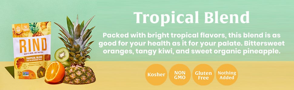 Tropical Blend Bittersweet Oranges Tangy Kiwi Sweet Organic Pineapple Non-GMO Gluten Free Rind Dried Fruit Snack