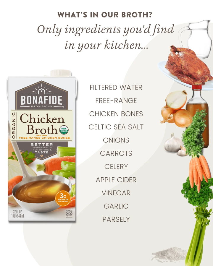 What's In Bonafide Provisions Organic Chicken Broth Only Ingredients You'd Find In Your Kitchen